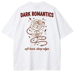 Dark Romantics  Oversize T-shirt