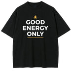 Good Energy Only Oversize T-shirt