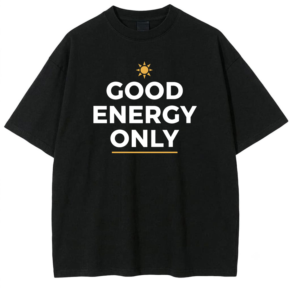 Good Energy Only Oversize T-shirt