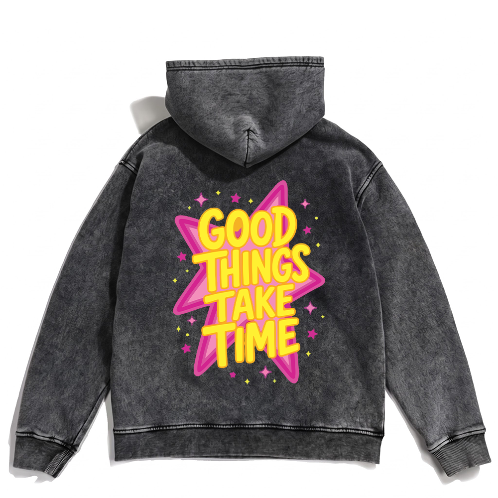 Good Things Take Time Washed Oversized Hoodie