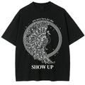 Show Up Oversize T-shirt